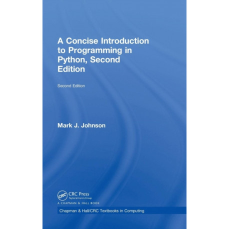 A Concise Introduction to Programming in Python