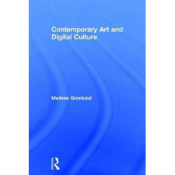 Contemporary Art and Digital Culture