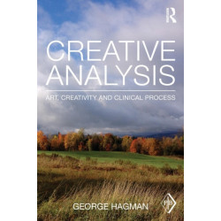 Creative Analysis: Art, creativity and clinical process