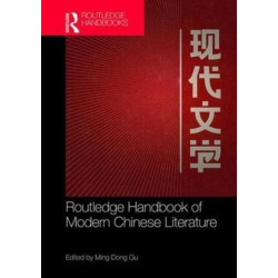Routledge Handbook of Modern Chinese Literature