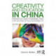 Creativity and Education in China: Paradox and Possibilities for an Era of Accountability