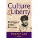 Culture and Liberty: Writings of Isabel Paterson