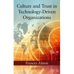 Culture and Trust in Technology-Driven Organizations