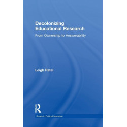 Decolonizing Educational Research: From Ownership to Answerability