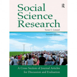 Social Science Research: A Cross Section of Journal Articles for Discussion & Evaluation