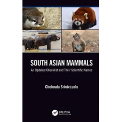 South Asian Mammals: An updated Checklist and Their Scientific Names
