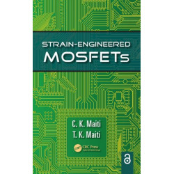 Strain-Engineered MOSFETs