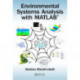 Environmental Systems Analysis with MATLAB®