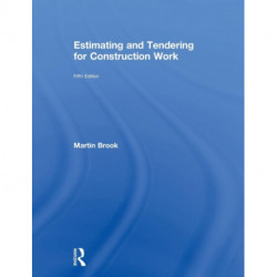 Estimating and Tendering for Construction Work