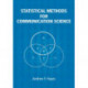 Statistical Methods for Communication Science