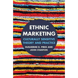 Ethnic Marketing: Culturally sensitive theory and practice