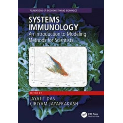 Systems Immunology: An Introduction to Modeling Methods for Scientists