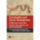 Sustainable Land Sector Development in Northern Australia: Indigenous rights, aspirations, and cultural responsibilities