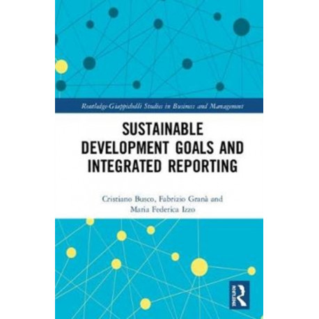 Sustainable Development Goals and Integrated Reporting