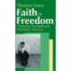 Faith in Freedom: Libertarian Principles and Psychiatric Practices
