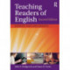 Teaching Readers of English: Students, Texts, and Contexts