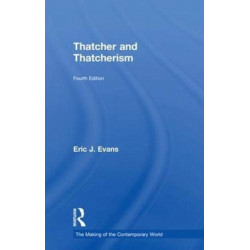 Thatcher and Thatcherism