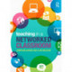 Teaching in a Networked Classroom