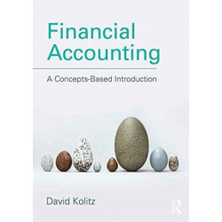 Financial Accounting: A Concepts-Based Introduction