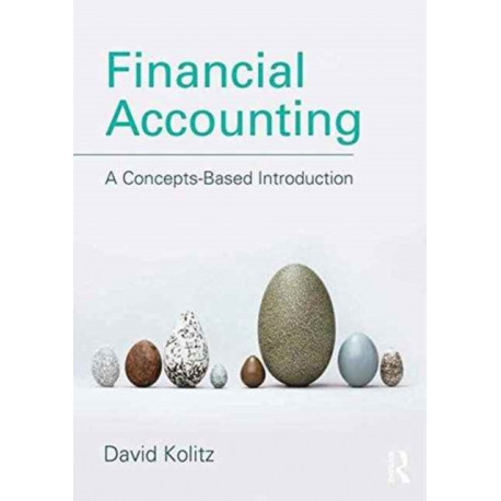 Financial Accounting: A Concepts-Based Introduction