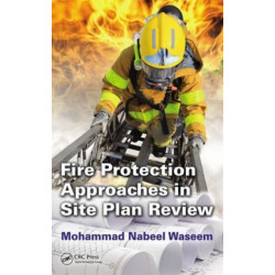 Fire Protection Approaches in Site Plan Review