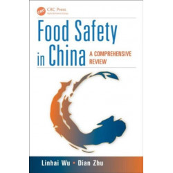 Food Safety in China: A Comprehensive Review