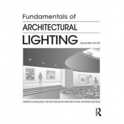 Fundamentals of Architectural Lighting