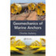Geomechanics of Marine Anchors