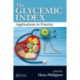 The Glycemic Index: Applications in Practice