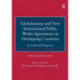 Globalization and New International Public Works Agreements in Developing Countries: An Analytical Perspective