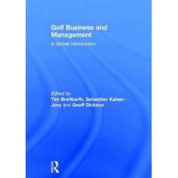Golf Business and Management: A Global Introduction