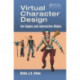 Virtual Character Design for Games and Interactive Media