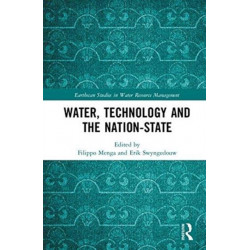 Water, Technology and the Nation-State