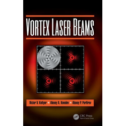 Vortex Laser Beams
