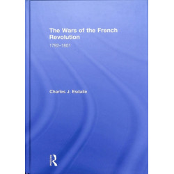 The Wars of the French Revolution: 1792–1801