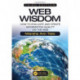 Web Wisdom: How to Evaluate and Create Information Quality on the Web, Third Edition