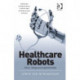 Healthcare Robots: Ethics, Design and Implementation