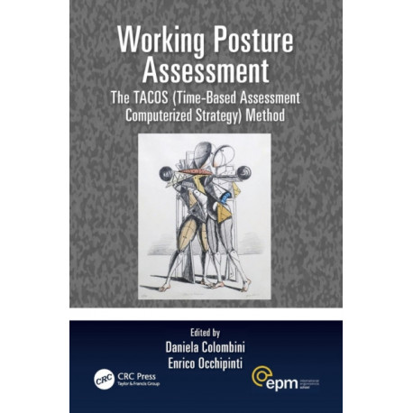 Working Posture Assessment: The TACOS (Time-Based Assessment Computerized Strategy) Method