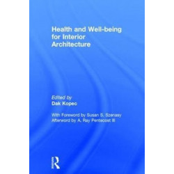 Health and Well-being for Interior Architecture