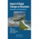 Impact of Global Changes on Mountains: Responses and Adaptation