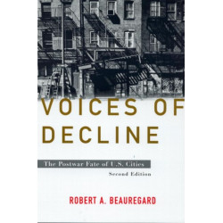 Voices of Decline: The Postwar Fate of US Cities