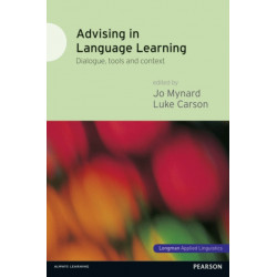 Advising in Language Learning: Dialogue, Tools and Context