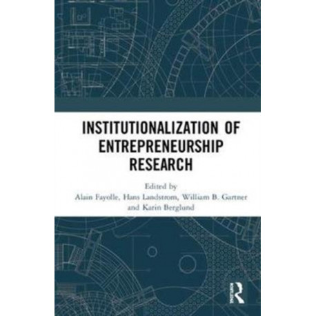 Institutionalization of Entrepreneurship Research