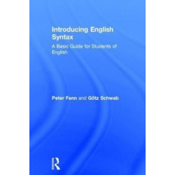 Introducing English Syntax: A Basic Guide for Students of English