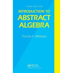 Introduction to Abstract Algebra, Third Edition