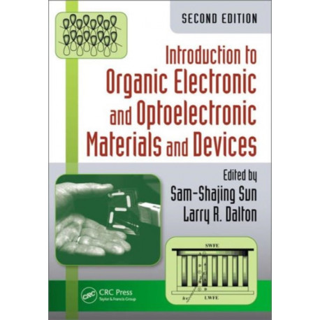 Introduction to Organic Electronic and Optoelectronic Materials and Devices