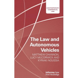 The Law and Autonomous Vehicles