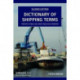 Dictionary of Shipping Terms: French-English and English-French