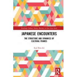 Japanese Encounters: The Structure and Dynamics of Cultural Frames