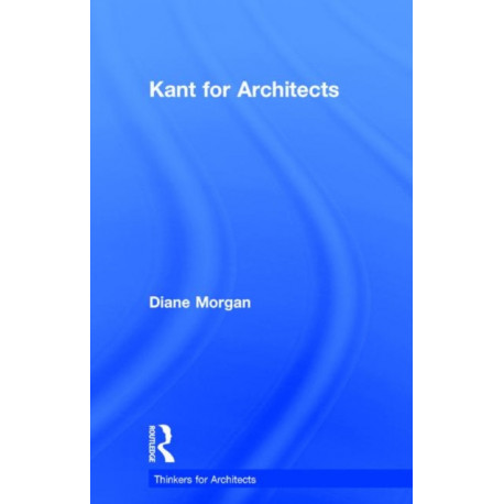 Kant for Architects